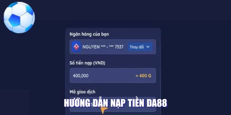 nap-tien-da88-ngan-hang